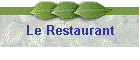 Le Restaurant