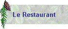 Le Restaurant