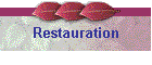 Restauration