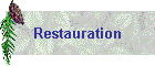 Restauration